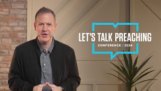 Preaching Conference  Lets Talk Preaching 2024 [upl. by Raquel]