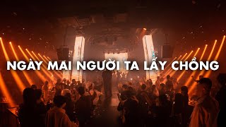 MIXTAPE 2023  NGÀY HÔM ẤY EM ĐI TRONG MƯA REMIX  FULL SET NGÀY MAI NGƯỜI TA LẤY CHỒNG REMIX [upl. by Zedekiah]