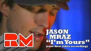 Jason Mraz quotIm Yoursquot  LIVE Official RMTV Acoustic  Recorded April 2005 [upl. by Keeler795]