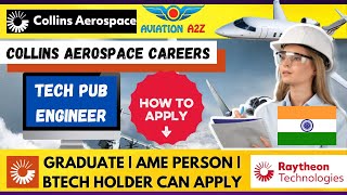 Collins Aerospace is hiring Tech Pub Engineer for Indian Division  AVIATIONA2Z © [upl. by Anselm]