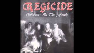 Regicide  Welcome In The Family  1995 [upl. by Tuckie]