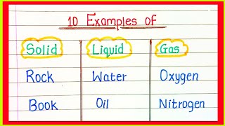 10 Examples of Solids liquids and gases in English  10 Example of Solid liquid and gas [upl. by Gabriello]