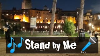 ROMA 🇮🇹  Stand by Me 🎻 Song standbyme roma [upl. by Morgun874]