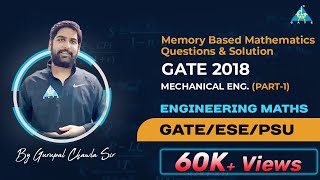 Part1Memory Based Mathematics Questions amp Solution GATE 2018 MECHANICAL BRANCH [upl. by Jess]