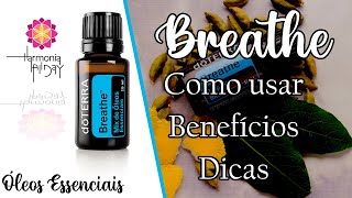 ÓLEO BREATHE DOTERRA  RESPIRAÇÃO  BENEFÍCIOS COMO USAR E DICAS [upl. by Lamrej]