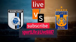 Queretaro FC vs Tigres UANL Mexico Liga MX futbol Transmision en vivo hoy 2024 [upl. by Nalo57]