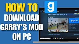 How To Get Garrys Mod On PC  Download Garrys Mod On PC [upl. by Sajet503]