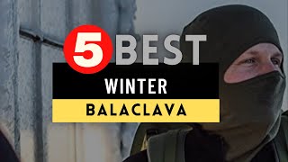 Best Balaclava 2024 🔶 Top 5 Best Winter Balaclava Reviews [upl. by Inva]