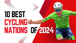 10 BEST cycling NATIONS of 2024 by wins and UCI points [upl. by Kennith]