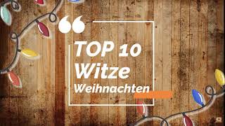 Weihnachtswitze  TOP 10  Die besten Weihnachtswitze 2021 [upl. by Ttayw365]