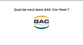 Quoi de neuf dans GAC Car Fleet   Juillet 2024 [upl. by Nehtiek]