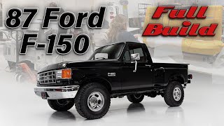 87 Ford F150  Full Build [upl. by Aran589]