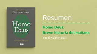 Resumen del libro quotHomo Deus Breve historia del mañanaquot de Yuval Noah Harari Política actualidad [upl. by Julietta]