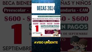 📌💸Comienzan pagos para el programa Beca Bienestar para Niñas y Niños Mi Beca para Empezar [upl. by Vladimar382]