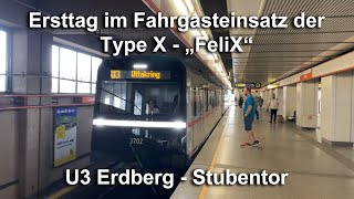 UBahn Wien  Linie U3 Ersttag der Type X quotFeliXquot im Fahrgasteinsatz [upl. by Florance679]