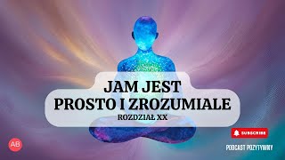 Jam Jest prosto i zrozumiale rozdział 20 [upl. by Franklyn]