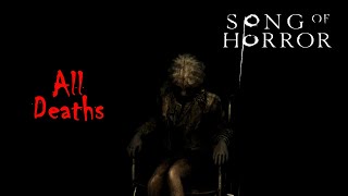 SONG OF HORROR  All Deaths [upl. by Atiuqad]