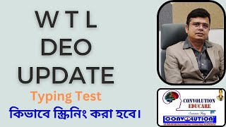 WTL DEO Latest  BSK Recruitment latest today DEO Recruitment BSK। Convolution Edu PK Das [upl. by Micheline]