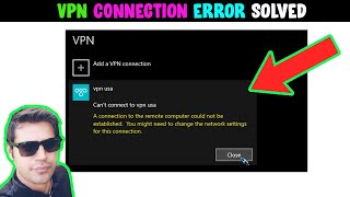 Connection To The Remote Computer Could Not Be Established VPN Error SOLVED [upl. by Arhna]