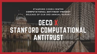 OECD x Stanford Computational Antitrust 2024 [upl. by Mixie]