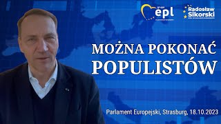 Radosław Sikorski Można pokonać populistów [upl. by Semela]