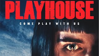 PLAYHOUSE Official Trailer 2020 Horror [upl. by Veron362]