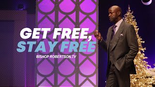 quotGet Free Stay Freequot  12012024 1000 AM  Bishop Daniel Robertson Jr [upl. by Sheridan926]