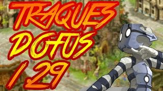 DOFUS 129  TRAQUES PVP XELOR  VERS LE GRADE 5 [upl. by Hobbs]