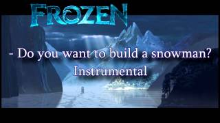 ❅Frozen La Reine Des Neiges ❅ Do You Want To Build A Snowman Instrumental By FrenchFadubReady [upl. by Thomson]