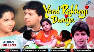 Yaad Rakhegi Duniya  Full Hindi Songs  Aditya Pancholi Rukhsar Audio Jukebox [upl. by Kuehnel]