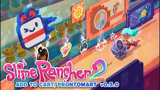 Slime Rancher 2  Add to Cart ProntoMart Update Trailer [upl. by Aivin]