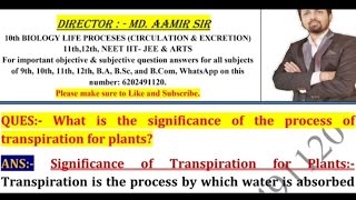 What is the significance of the process of transpiration for plants [upl. by Flemming479]