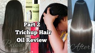 Trichup Hair Oil Review Part 2  How to get Healthy Long and Strong Hair  Get Long Hair Naturally [upl. by Rakel]