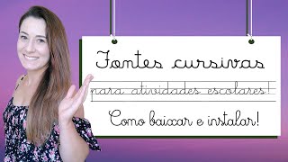 LETRAS LINDAS FONTES CURSIVAS para TRABALHOS e ATIVIDADES ESCOLARES [upl. by Enidan]