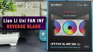 Lian Li Uni Fan SLINF 120 RGB Reverse Blade Unboxing [upl. by Lleynod]