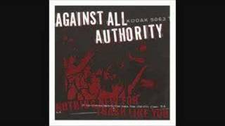 Against All Authority  Above The Law [upl. by Akenet]