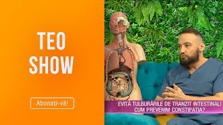 Teo Show 05022019  Constipatia preventie si tratament Sfatul medicului [upl. by Brunelle960]