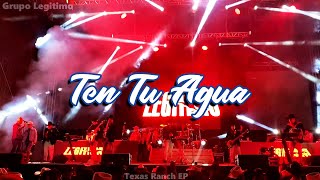 Grupo Legitimo  Ten Tu Agua  El Mojoso [upl. by Ttcos]