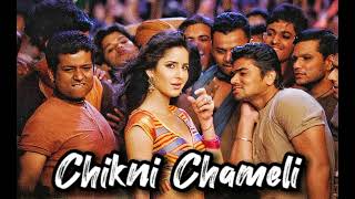 Chikni Chameli Slowed reverb Bass Boosted song [upl. by Gnous797]