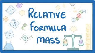 GCSE Chemistry  Relative Formula Mass 24 [upl. by Aidile]