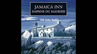 Jamaica Inn by Daphne du Maurier BBC RADIO DRAMA [upl. by Punke222]