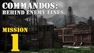 Commandos Behind Enemy Lines  Mission 1 Baptism of Fire [upl. by Crompton]