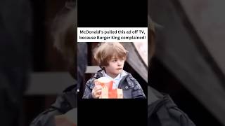 McDonald’s pulled this ad off TV because Burger King complained [upl. by Gimpel]