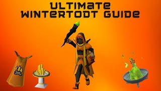 OSRS Ultimate Wintertodt Guide MAXIMUM GPEXP PER HOUR [upl. by Assela]