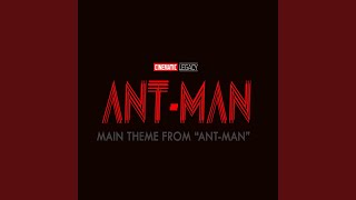 AntMan Main Theme From quotAntManquot [upl. by Billye]