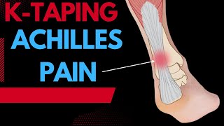 How to treat Achilles Tendonitis using Kinesiology tape [upl. by Anizor252]