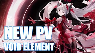 【PGR】NEW VOID ELEMENT LUNA  SPECIAL PV [upl. by Torrence203]