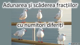 Adunarea si scaderea fractiilor cu numitori diferiti clasa a Va [upl. by Eddina]