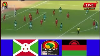 🟥LIVE  Burundi vs Malawi • Live Stream Africa Cup of Nations Qualifications2024 Today Analysis [upl. by Okoyk]