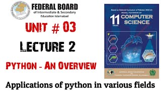 Lecture 2 Python  An Overview  Applications of Python  Python frameworks [upl. by Eciuqram3]